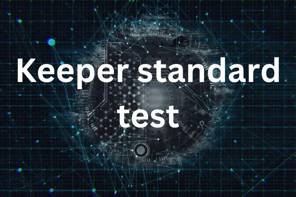 keeper standing test